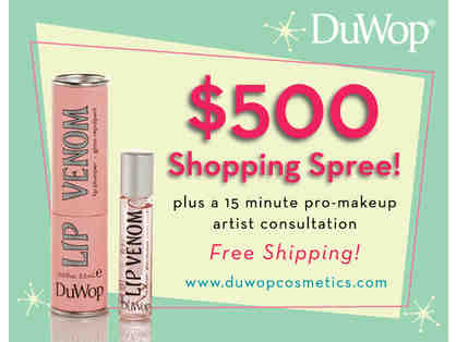DuWop Cosmentics - $500 Shopping Spree Gift Certificate & 15 minute Consultation