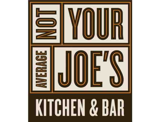 $50 gift card to Not Your Average Joe's Kitchen and Bar