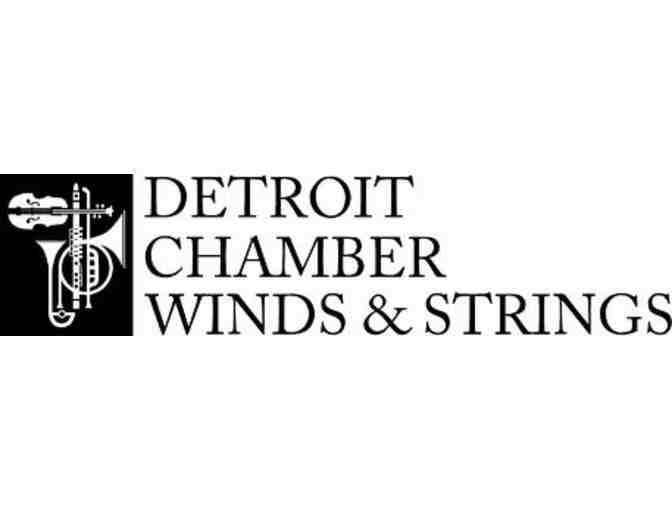 Detroit Chamber Winds and Strings (Four Tickets)