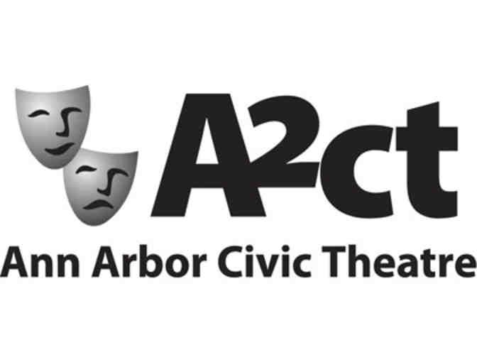 Two Tickets to the Ann Arbor Civic Theatre