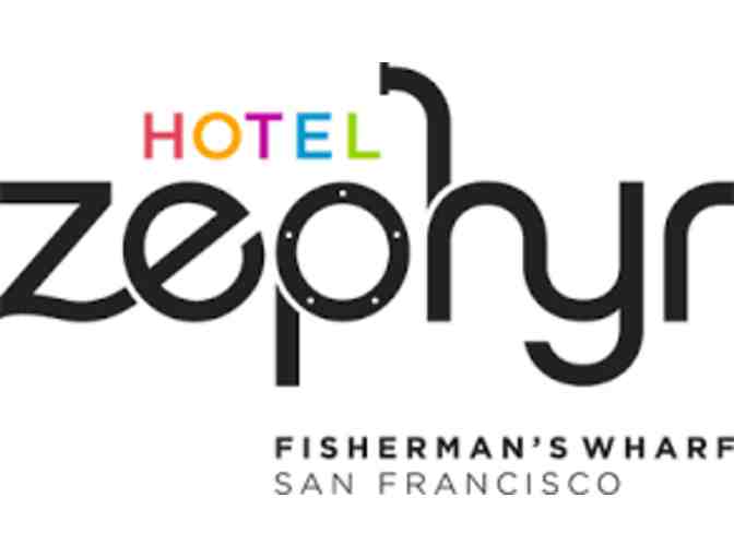 Hotel Zephyr Fisherman's Wharf, San Francisco - Two Night Stay