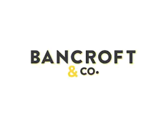Bancroft & Co. - $50 Gift Certificate