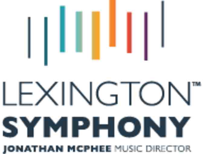 Lexington Symphony - 2 tickets to Spring Pops- May 2nd at 7:30 pm