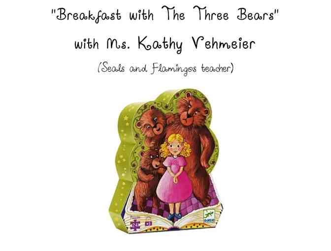 'Breakfast with The Three Bears' with Ms. Kathy Vehmeier #8