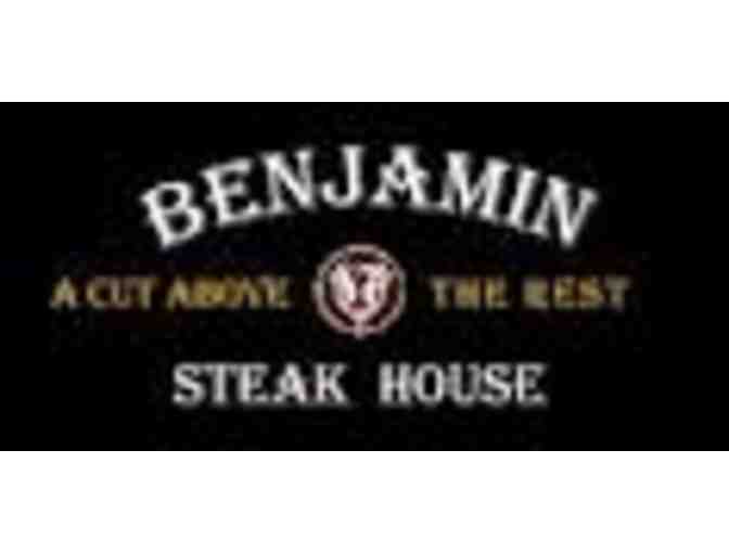 $50.00 Gift CertIficate for BENJAMIN STEAK HOUSE