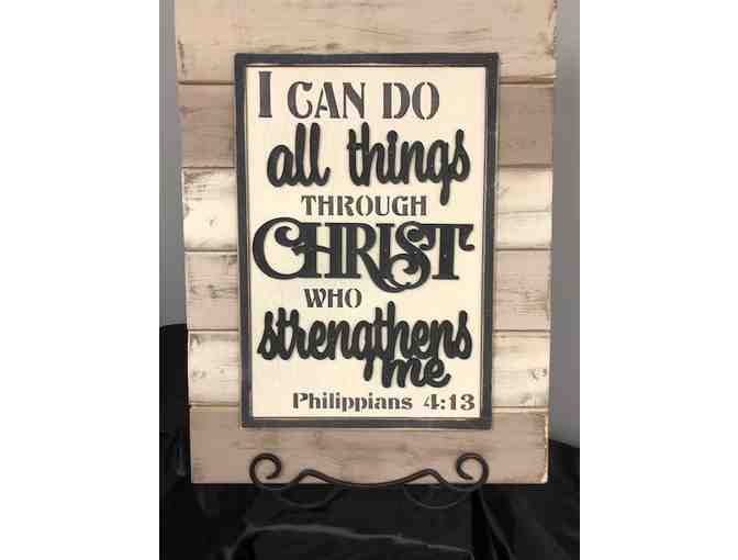 "I can do all things through Christ who strengthens me" Philippians 4:13 - Photo 1