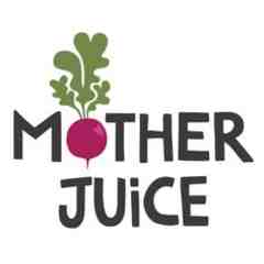 Mother Juice