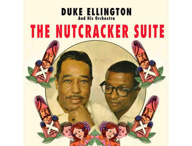 2 Tickets to Duke Ellington's Nutcracker at the Philharmonic Society of OC - Dec. 15, 2019