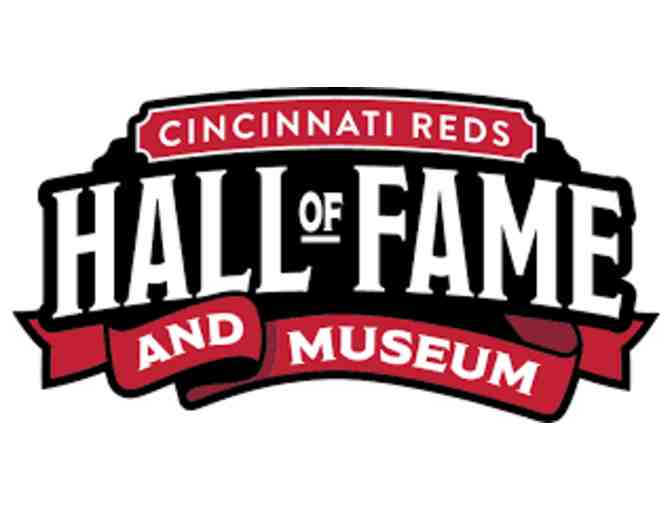 Reds Hall of Fame and Museum - 2 tickets
