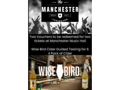 Manchester Music Hall and Wise Bird Cider