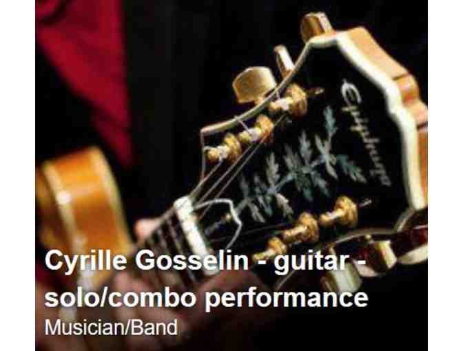 Two Hours of Music Lessons with Guitarist and Band Member Cyrille Gosselin