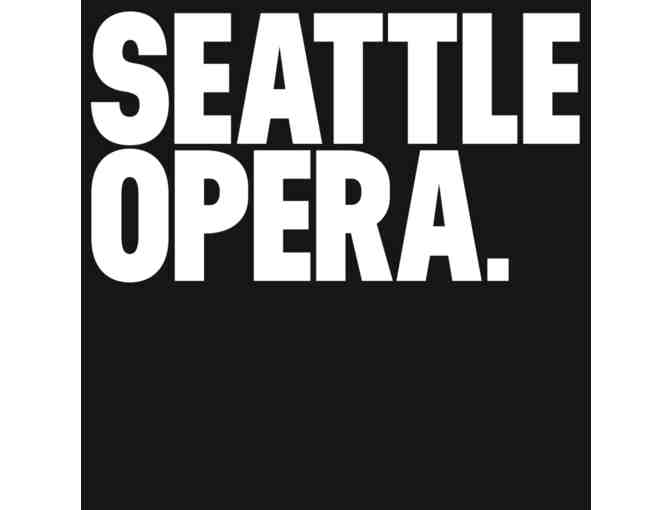 Seattle Opera Dress Rehearsal Passes for Three Shows