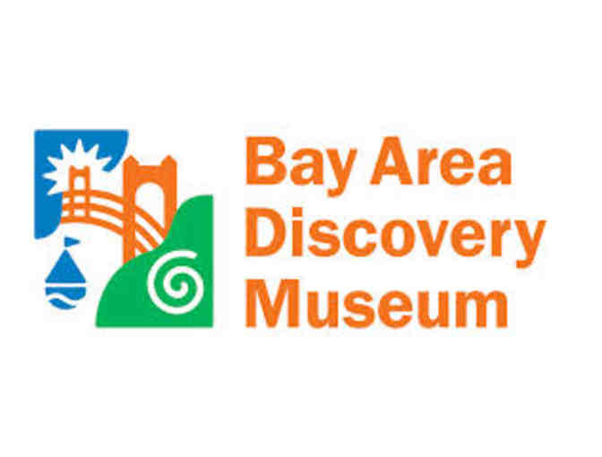 Discover fun at the Bay Area Discovery Museum  - Family Visit Pass for 5