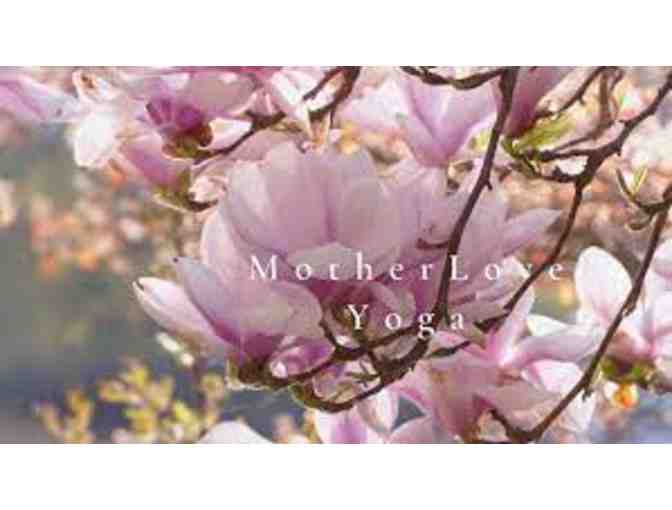 MotherLove Yoga $150 towards private yoga sessions