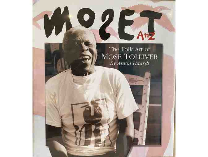 Mose T AtoZ: The Folk Art of Mose Tolliver
