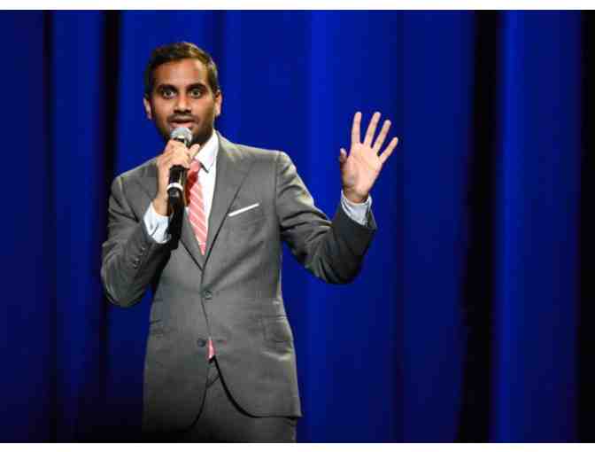 Aziz Ansari: 'Modern Romance' Four (4) Tickets  5/18
