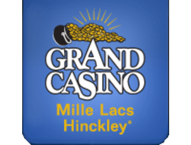 Grand Casino, Mille Lacs or Hinckley - Play and Stay Package.  1 Night Stay and $20 Play