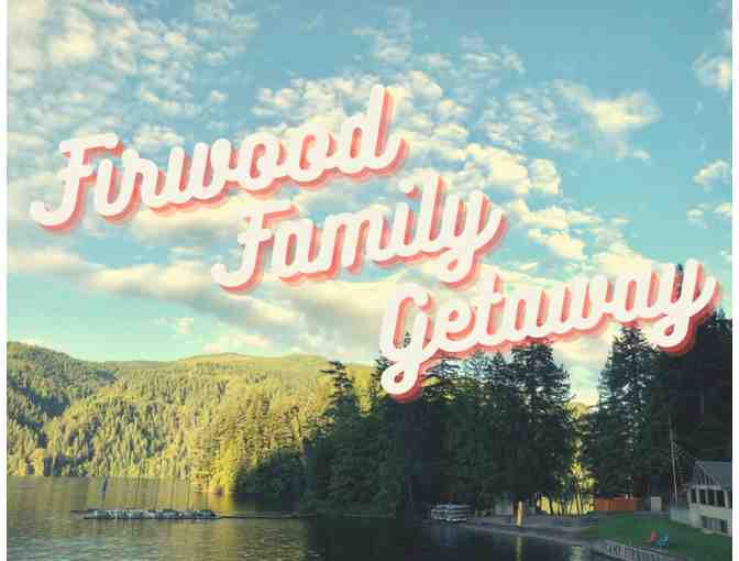 Private Firwood Weekend Getaway