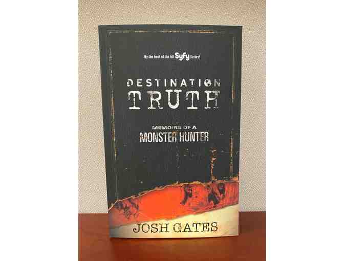 Book Signed by Josh Gates - Destination Truth