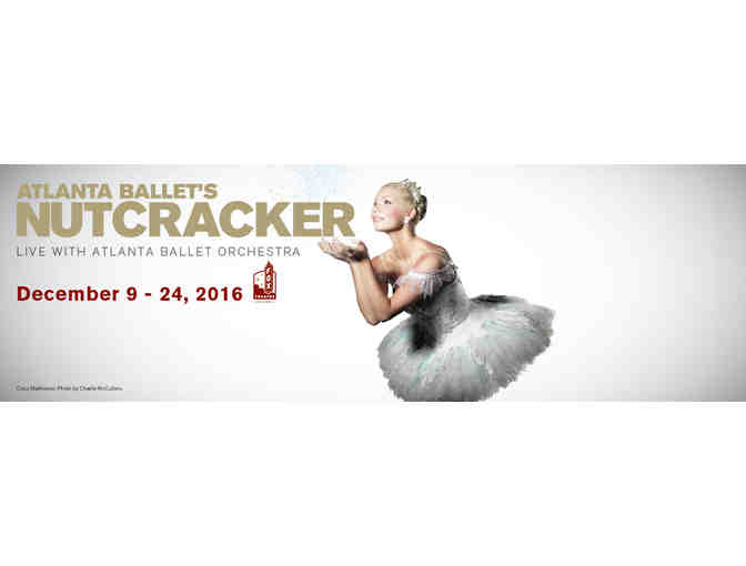 4 Tickets to Atlanta Ballet's Nutcracker at The Fabulous Fox Theater