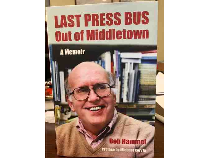 Bob Hammel *Autographed* Last Press Bus Out of Middletown