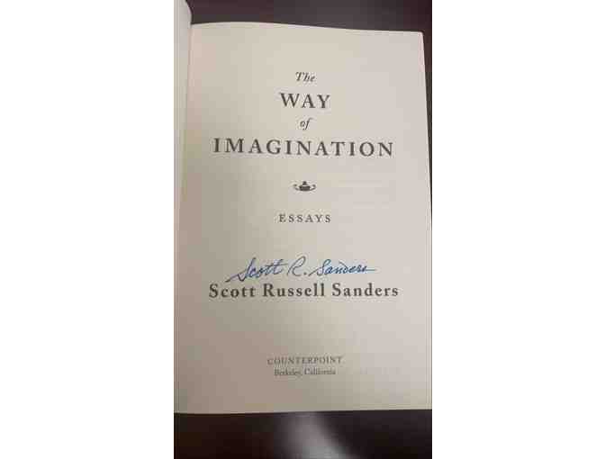'The Way of Imagination' by Scott Russell Sanders *Autographed*