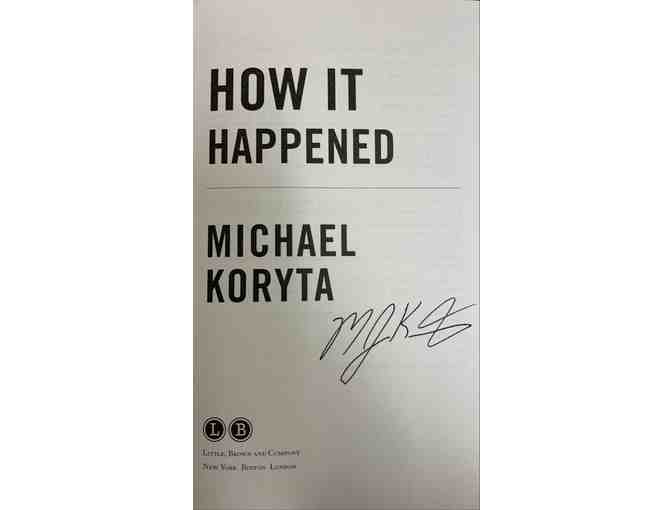 How It Happened by Michael Koryta *Autographed*