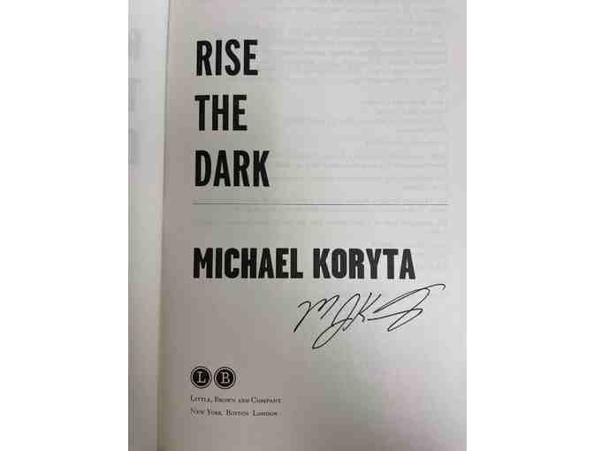 Rise The Dark by Michael Koryta *Autographed*
