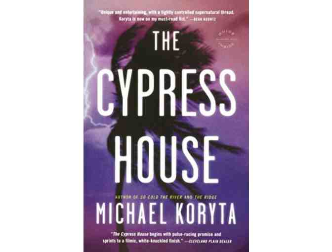 The Cypress House by Michael Koryta *Autographed*