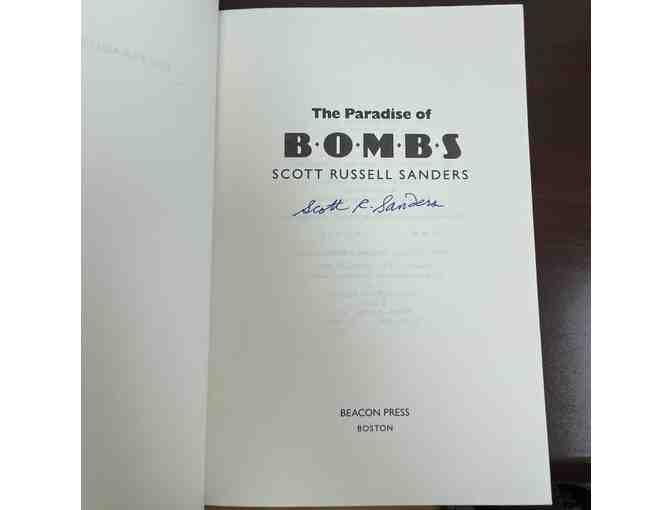 The Paradise of Bombs by Scott Russell Sanders *Autographed*