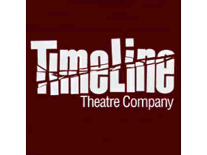 2 Regular Tickets to any TimeLine Theatre Production