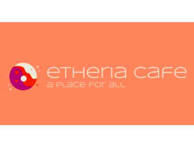 $25 Etheria Cafe - Photo 1
