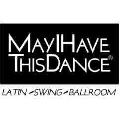 May I Have This Dance
