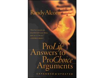 'ProLife Answers to ProChoice Arguments' by Randy Alcorn