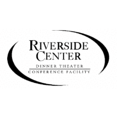 Riverside Center Dinner Theater