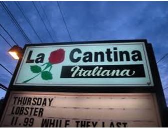 $25.00 Gift certificate to LaCantina Restaurant