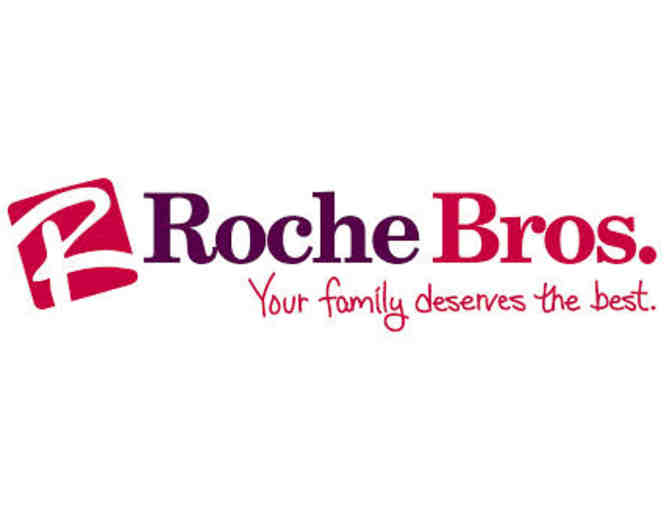 $100 Gift Certificate to Roche Brothers or Sudbury Farms