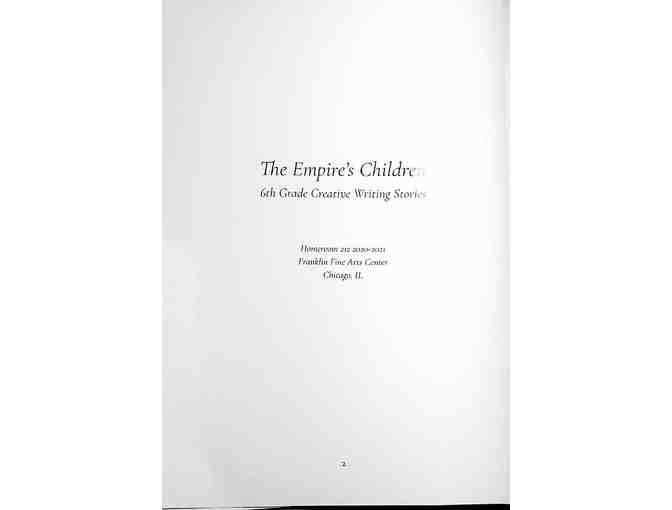 The Empire's Children (6th Grade Creative Writing Stories in one book)