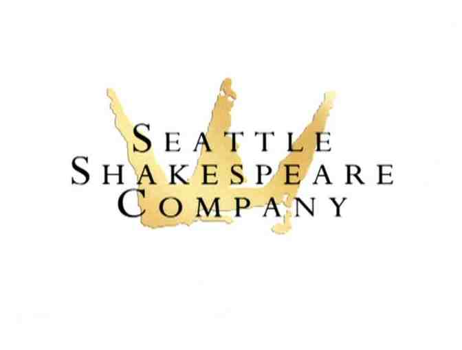 Seattle Shakespeare Company - Two Tickets