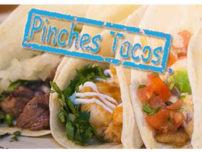 Pinches Tacos: $20 Gift Certificate  (1 of 3)