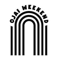 Ojai Weekend
