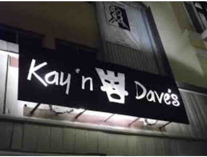 Kay 'n Dave's - $25 Gift Certificate