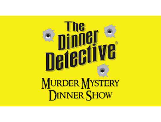 The Dinner Detective - One Admission (Show, Dinner & more!)*