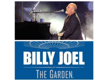 Billy Joel at The Garden - 2 Floor Seats #1*