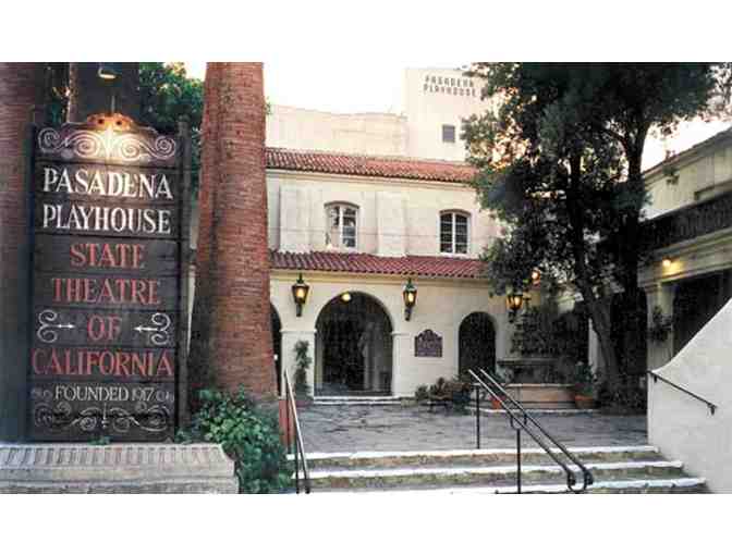 The Pasadena Playhouse - 2 Tickets to any Mainstage Production