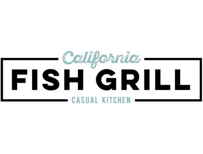 California Fish Grill - $25 Gift Card #1