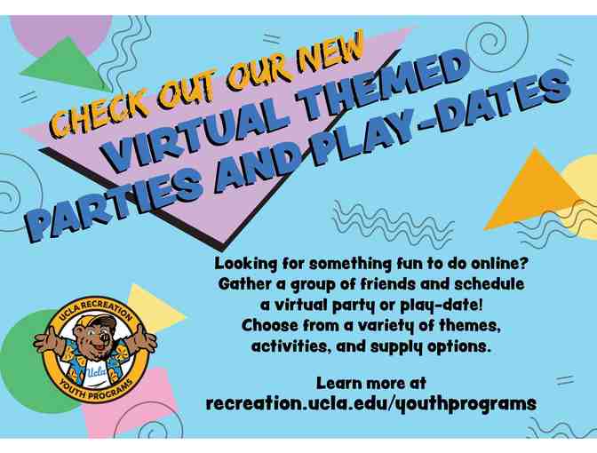 UCLA Recreation- One (Virtual) Themed Party For Up To 6 Kids*