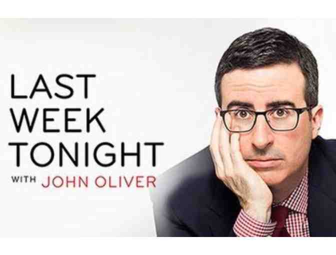 2 VIP Tickets to Last Week Tonight With John Oliver! - Photo 1