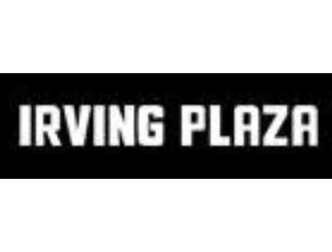 2 VIP Tickets To See Any Show At Irving Plaza - Photo 1