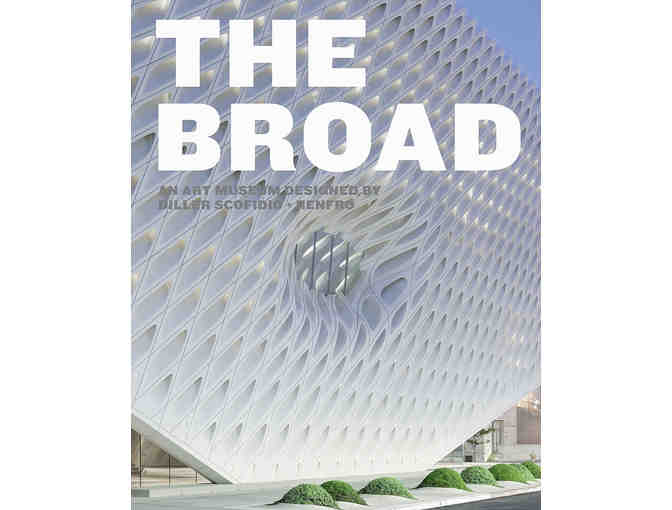 The Broad Museum - VIP Pass for Four (4) BYPASS THE LINE!!!